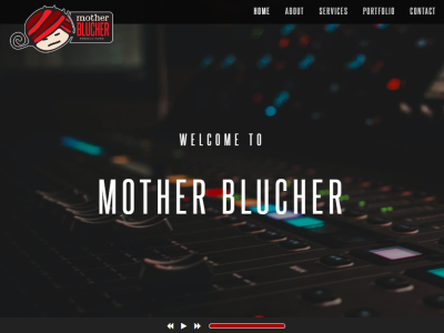 Mother Blucher Productions